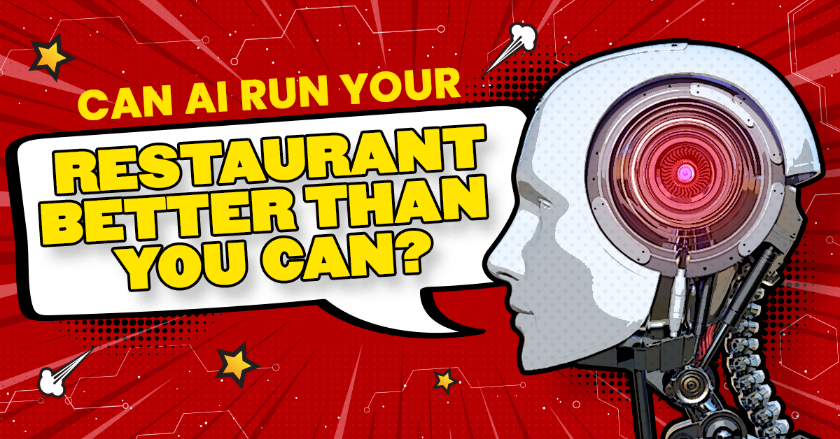 Can AI Run Your Restaurant Better Than You Can?