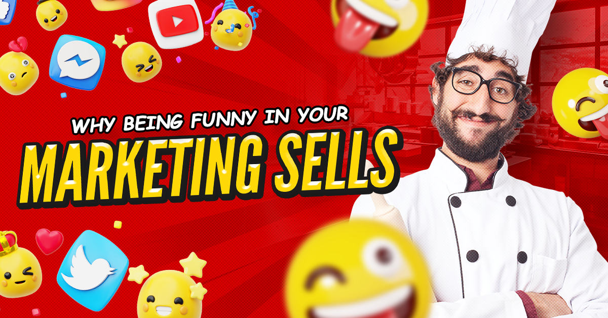 Why Being Funny in Marketing Sells