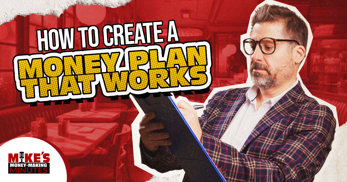 How To Create A Money Plan That Works