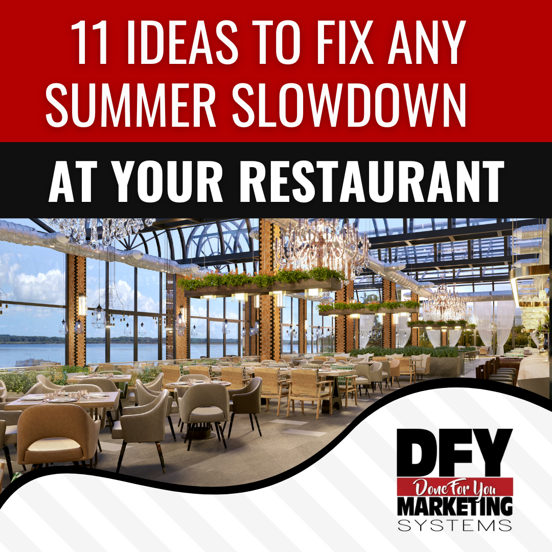 11 Ideas To Fix Any Summer Slowdown For Your Restaurant