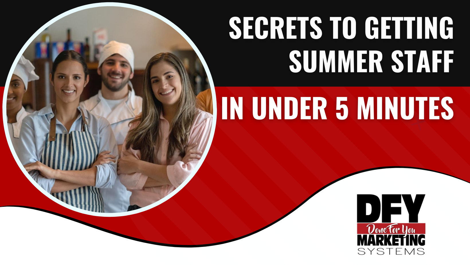 Getting Summer Staff For Your Restaurant (in less than 5 minutes)