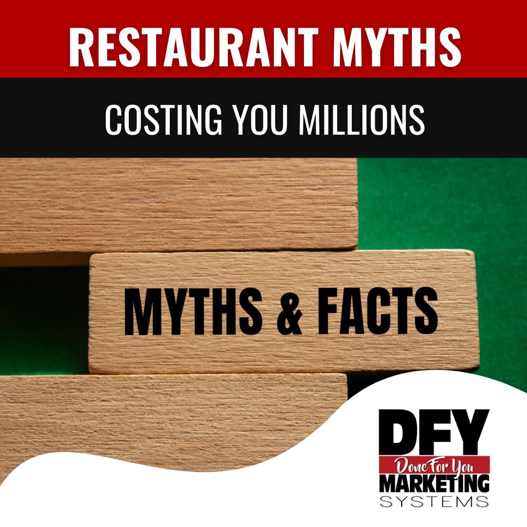 Restaurant Myths Costing You Millions